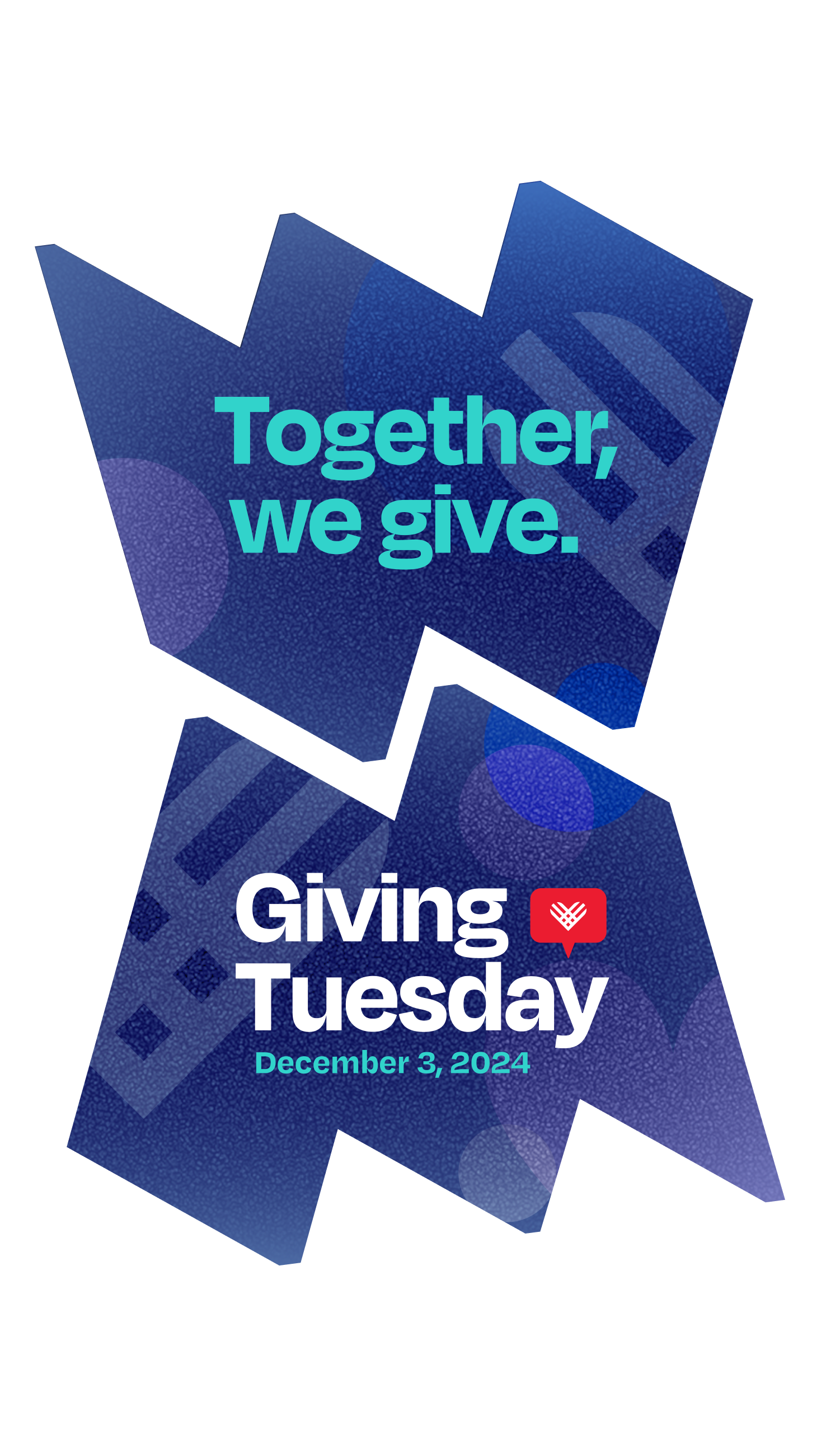 In top "W" frame, text says "Together we give." In bottom "M" frame, text says "Giving Tuesday, December 3, 2024."