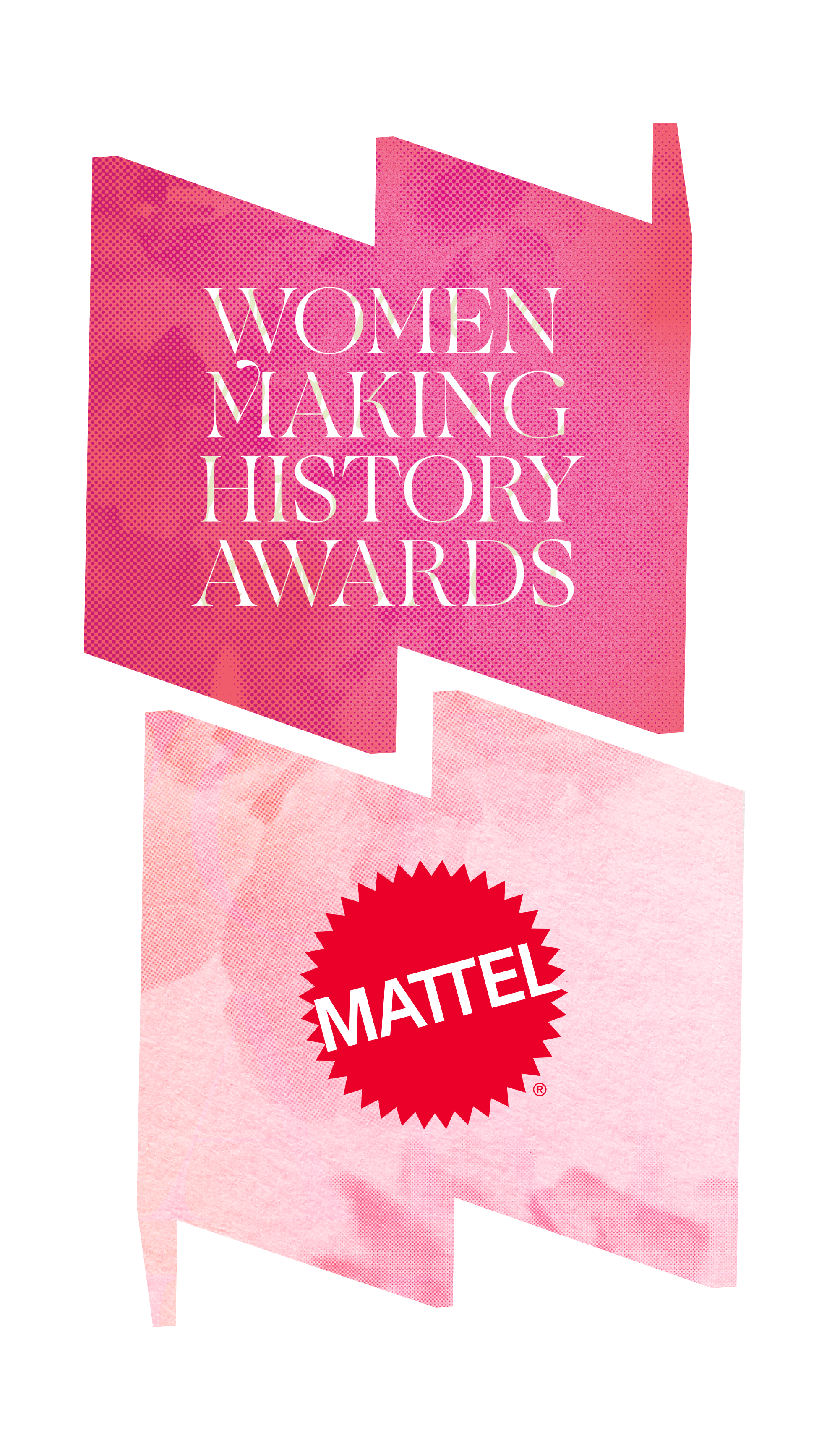 In top "W" frame, text says "Women Making History Awards." The Mattel logo sits in the bottom "M" frame.